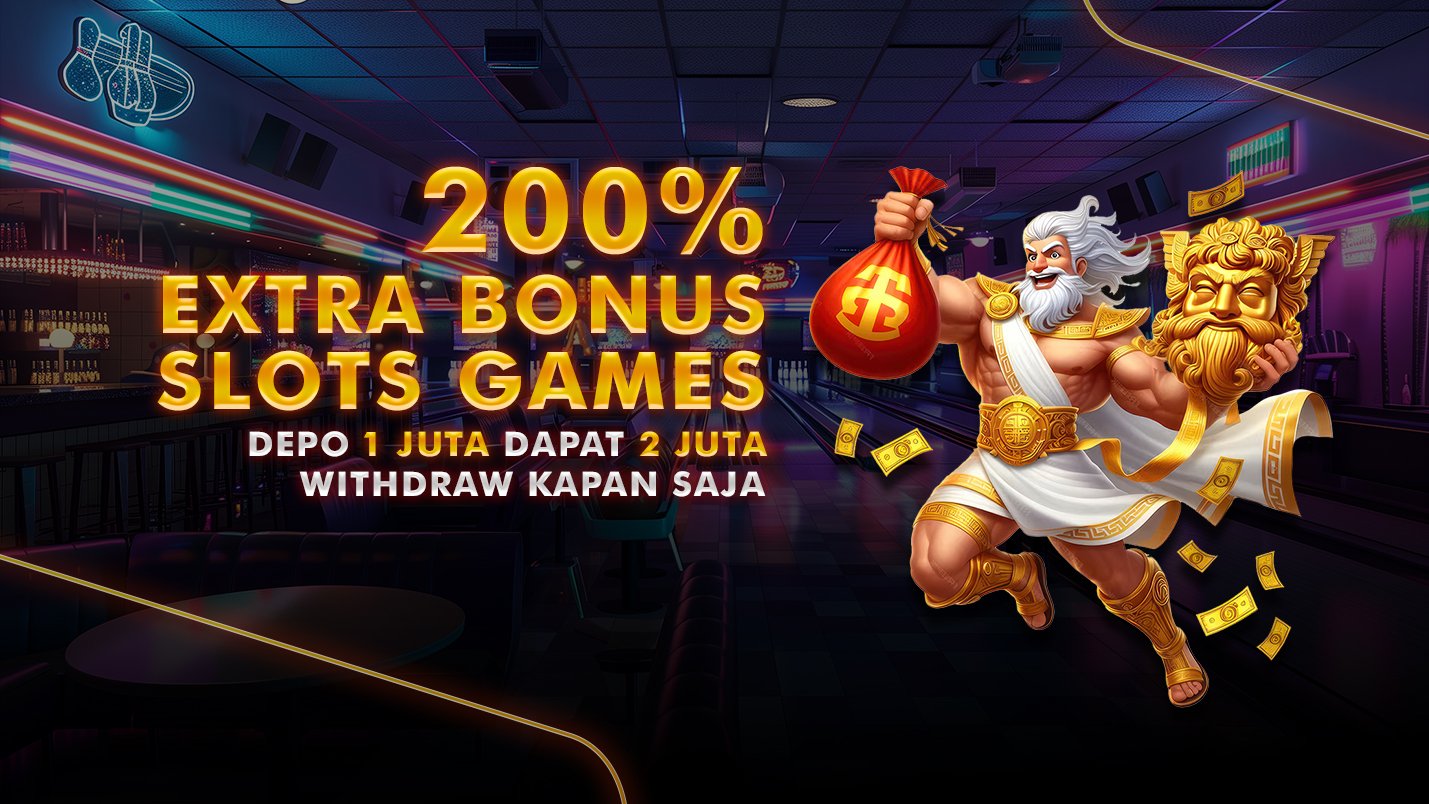 BONUS DEPOSIT 200%